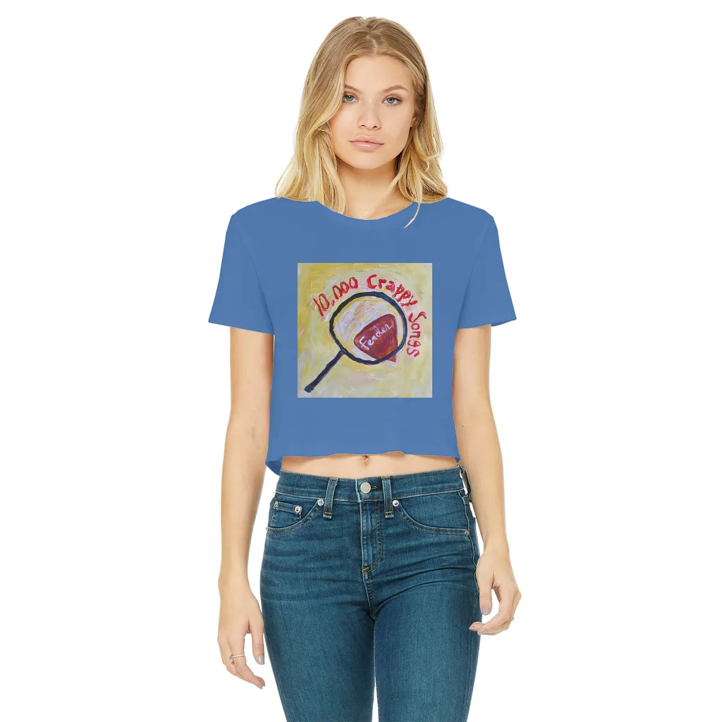 10,000 Crappy Songs Classic Women's Cropped Raw Edge T-Shirt