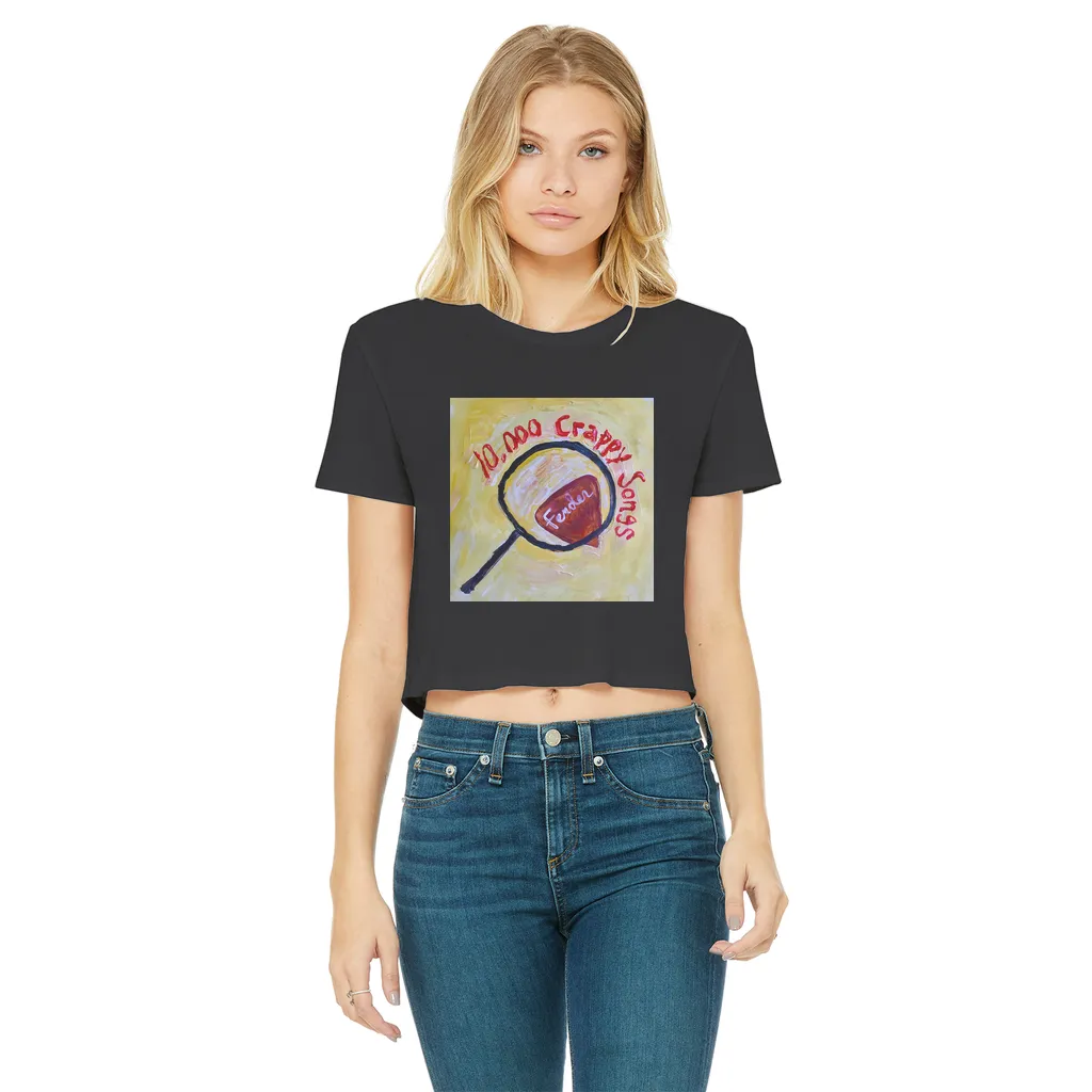 10,000 Crappy Songs Classic Women's Cropped Raw Edge T-Shirt