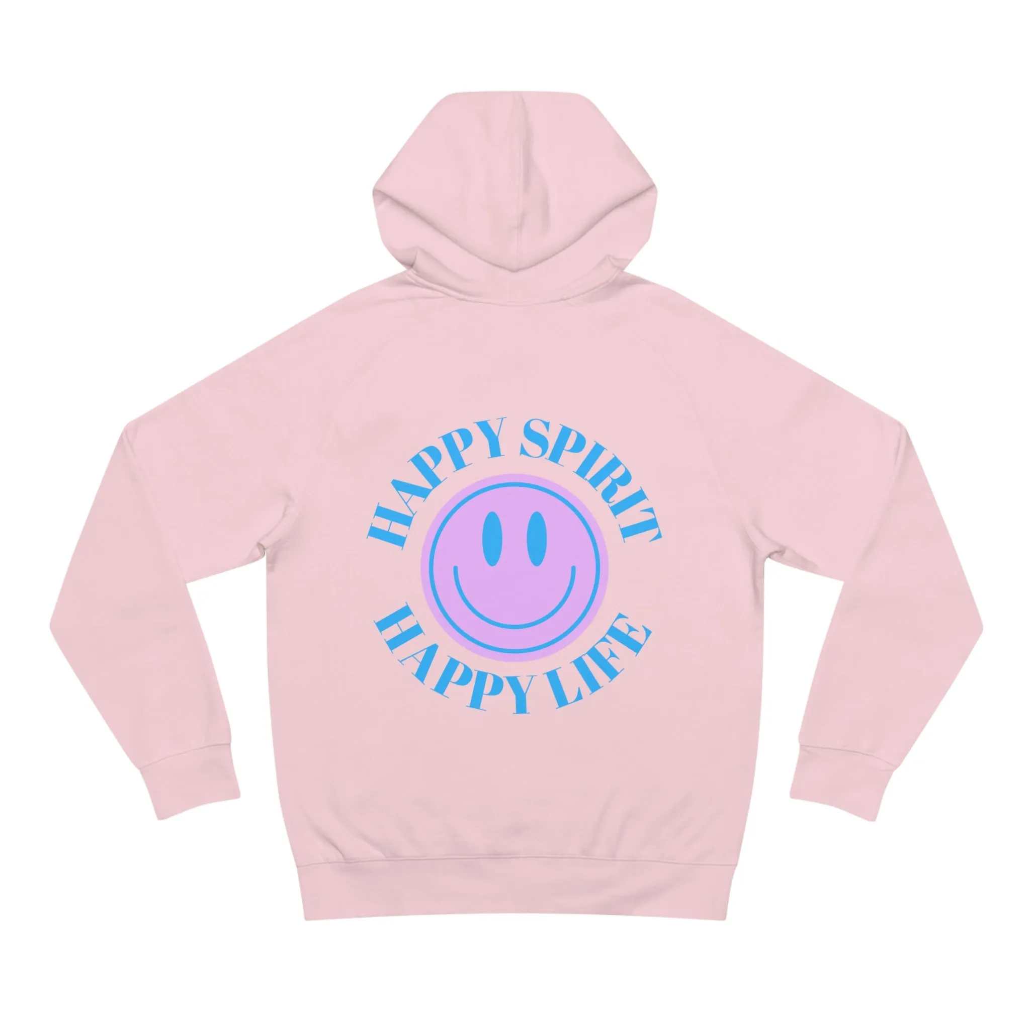 Happy Spirit Happy Life Sweatshirt, Unisex Supply Hoodie, Oversized Hoodie, Back Print Trendy Sweatshirt, Beach Lake Cover Up, Sponge Fleece
